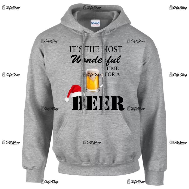 It`s the most wonderful time for a beer, hanorac cu mesaj